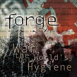 War, The World's Only Hygiene